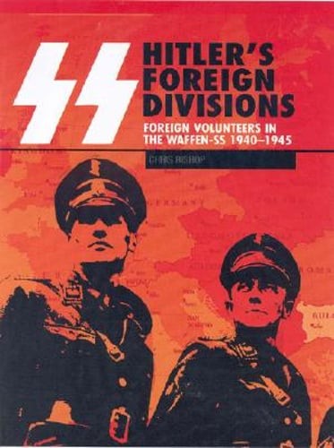 Hitler foreign divisions - ss, hitler's